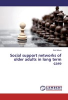 Kari Nilsen | Social Support Networks Of Older Adults In Long Term Care | Buch