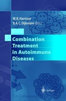 Combination Treatment In Autoimmune Diseases B. A. C. Dijkmans