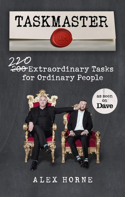 #ad Taskmaster: 200 Extraordinary Tasks for Ordinary People by Horne $8.99