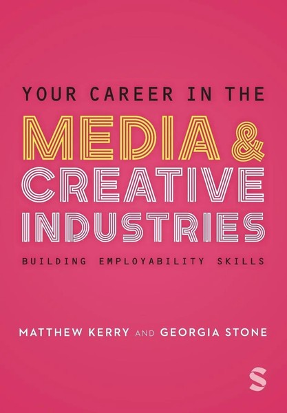 Georgia Stone (U. A.) | Your Career In The Media & Creative Industries | Buch-image