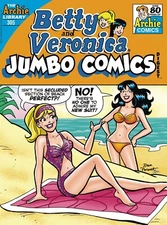 BETTY & VERONICA JUMBO COMICS DIGEST 305 (ARCHIE COMIC PUBLICATIONS) 61322