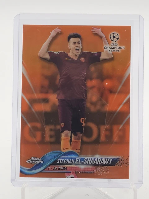 STEPHAN EL-SHAARAWY 2017-18 TOPPS CHROME UEFA ORANGE REFRACTOR /25 Q6625