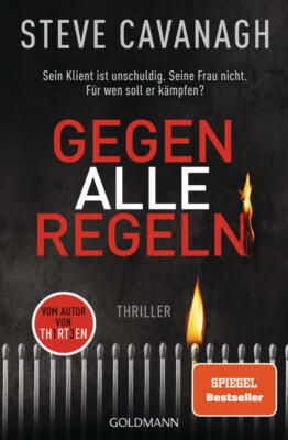 Gegen alle Regeln | Steve Cavanagh | 2023 | deutsch | The Plea