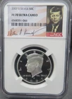2007 S  SILVER  KENNEDY NGC  PF 70 UCAM LOW MINTAGE LOW POP SIGNATURE LABEL
