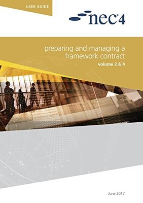 NEC NEC NEC4: Preparing and Managing a Framework Contract (Taschenbuch)