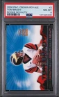 2000 Pacific Crown Royale - Rookie Royalty Tom Brady #2 (RC) PSA 8