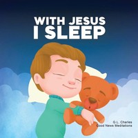 G. L. Charles (U. A.) | With Jesus I Sleep | Taschenbuch | Englisch (2024)