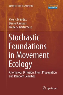 Vicenç Méndez (u. a.) | Stochastic Foundations in Movement Ecology | Taschenbuch