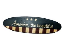 America Beautiful Sign 4th of July Patriotic VTG Primitive Wall Hanging Decor