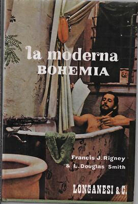 Rigney, Francis..THE MODERNE BÖHMEN