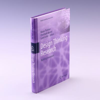 Design Thinking Research: Building Innovators by Hasso Plattner, et al.; VG