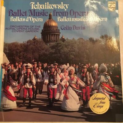 Ballet Music From Operas LP (HOL) : Tchaikovsky