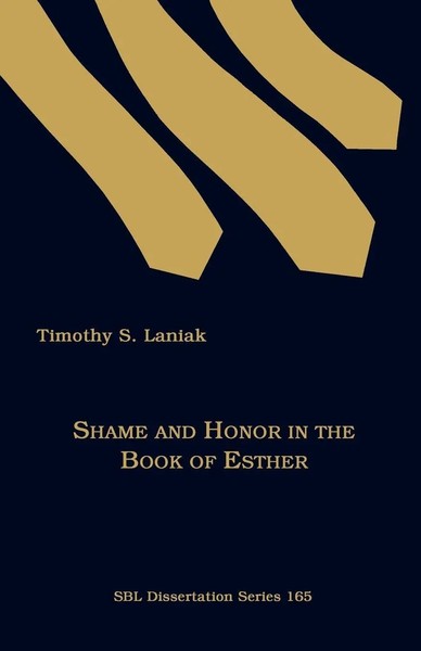 Shame And Honor In The Book of Esther | Timothy S. Laniak | Taschenbuch | 1998-image