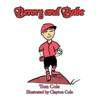 Tom Cole | Benny And Babe | Taschenbuch | Englisch (2012) | AuthorHouse