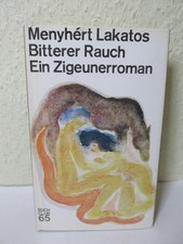 Bitterer Rauch - ein Zigeunerroman - Menyh&egrave;rt Lakatos - Buchclub 65