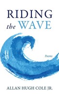 Allan Hugh Jr. Cole | Riding The Wave | Buch | Englisch (2023)