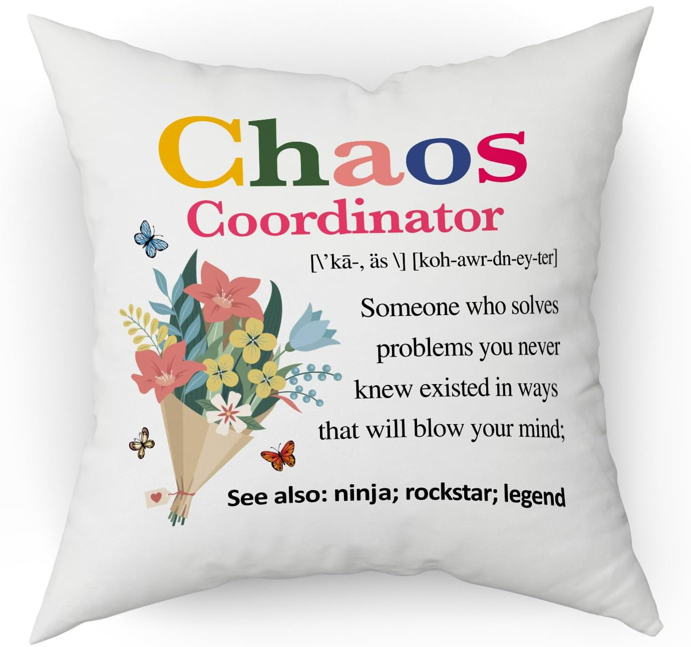 Chaos Coordinator Gift for Women Throw Pillow Cover, Thank You Gift Home Office