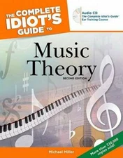 The Complete Idiot's Guide to Music Theory, 2nd Edition (Complete Idiot's - GOOD