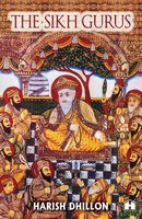 Harish Dhillon | The Sikh Gurus | Taschenbuch | Englisch (2024)