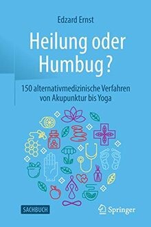 Heilung oder Humbug?: 150 alternativmedizinische Ve... | Buch | Zustand sehr gut