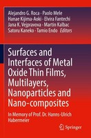 Surfaces And Interfaces Of Metal Oxide Thin Films, Multilayers, Nanoparticles An
