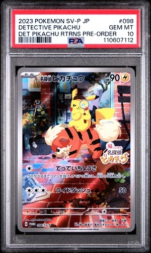 2023 POKEMON JAPANESE SV-P PROMO #098 DETECTIVE PIKACHU PSA 10