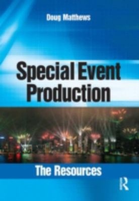 Special Event Production : The Resources Perfect Doug Matthews