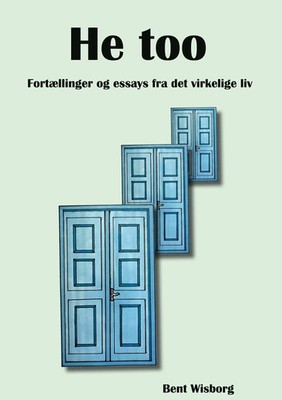 Bent Wisborg | He too | Buch | Dänisch (2022) | Books on Demand GmbH