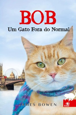 James Bowen | Bob Um Gato Fora do Normal | Taschenbuch | Portugiesisch (2014)