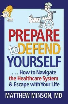 Prepare to Defend Yourself ... How to - 9781623491154, Matthew Minson, paperback