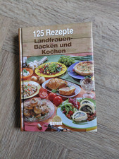 125 Rezepte Landfrauen Backen und Kochen