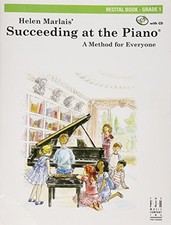 Succeeding at the Piano, Recital Book - Grade 1 with CD Helen Marlais