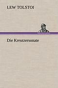 Thumbnail - Die Kreutzersonate | Buch | 9783847262916