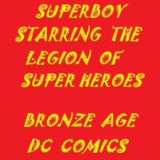 SUPERBOY 204 218 225 220 253 STARRING THE LEGION OF SUPER-HEROES
