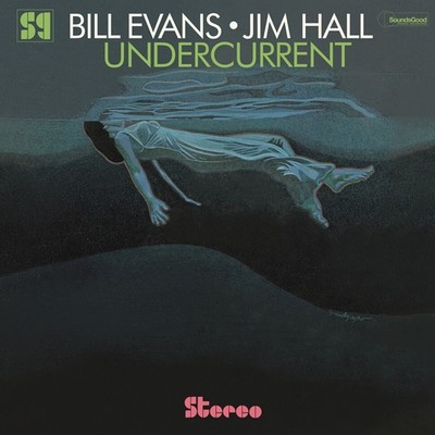 Bill Evans & Jim Hall - Undercurrent Limited Vinyl  (2024 - EU - Original)