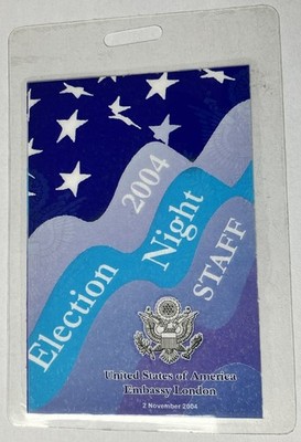 US Embassy Staff Pass For American Embassy 2004 US Election Night London Embassy