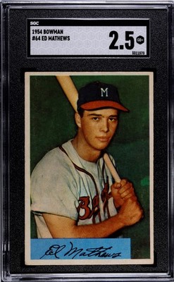 1954 Bowman #64 Eddie Ed Mathews SGC 2.5 Vintage HOF Baseball Card (1573)