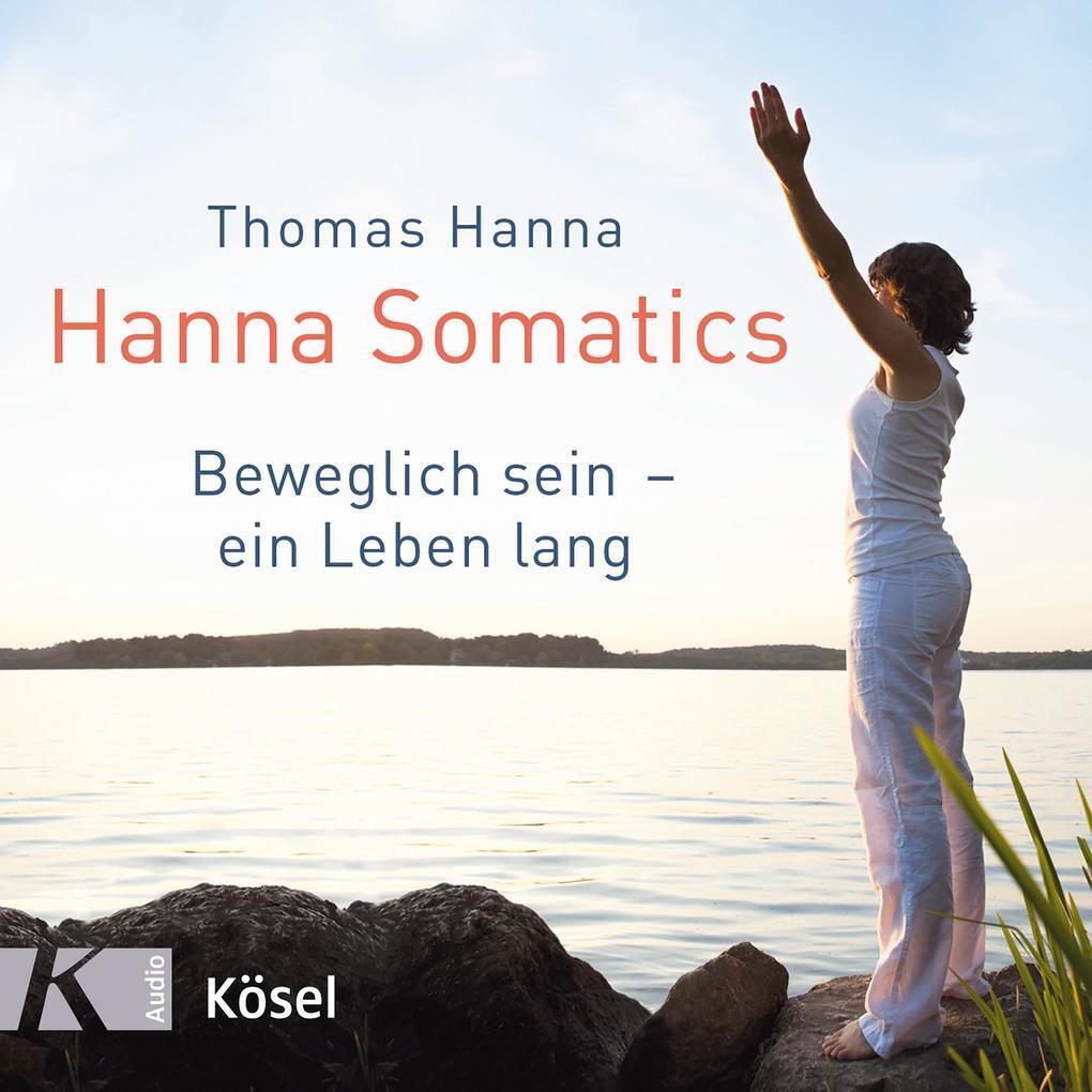 Thumbnail - Hanna Somatics | Thomas Hanna | 2018 | Deutsch