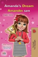 Shelley Admont (U. A.) | Amanda's Dream (English Czech Bilingual Book For Kids)