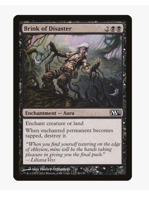 Brink of Disaster | MTG M12 LP-NM | Pauper EDH Removal Land Destruction Aura