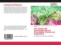 Claudia Minnaard (U. A.) | Las Lineas De InvestigacióN En PsicologíA Clinica...