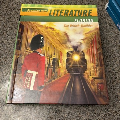 Prentice Hall Literature, Florida: The British Tradition & DVD (2010, Hardback)