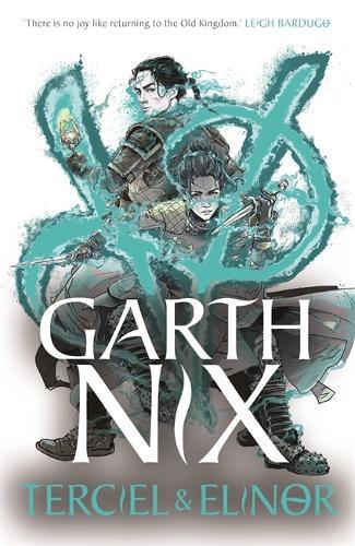 Garth Nix Terciel & Elinor - The Old Kingdom 1 (Tascabile) Old Kingdom