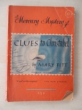 Clues To Christabel by Mary Fitt - 1944 Mercury Mystery No.109