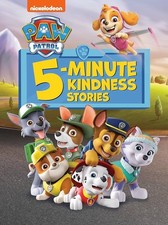 Nickelodeon PAW Patrol 5-Minute Tales Kindness Short Stories Story Book
