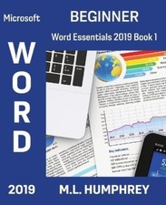 M L Humphrey Word 2019 Beginner Paperback Word Essentials 2019 UK IMPORT