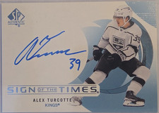 2024-25 UPPER DECK SP AUTHENTIC HOCKEY Alex Turcotte  Sign of the Times