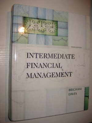 Intermediate Financial Management -  Brigham / Daves , 10th ed 2009