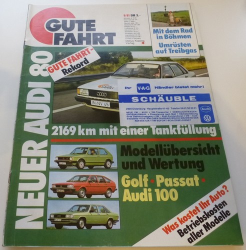 Gute Fahrt 9/81 Audi 80 B2, alle Golf Modelle, Passat Modelle Audi 100 Modelle