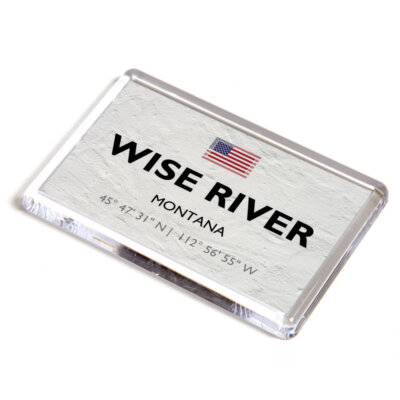 FRIDGE MAGNET - Wise River - Montana - USA - Lat/Long